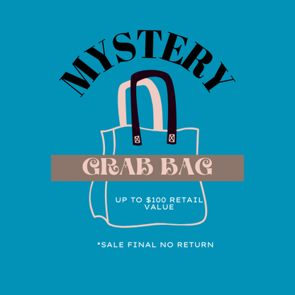 MYSTERY GRAB BAGS